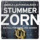 [German] - Stummer Zorn (Ein Fall für Engel und Sander, Band 7) Audiobook