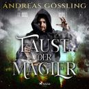 Faust, der Magier Audiobook