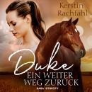 [German] - Duke - Ein weiter Weg zurück Audiobook