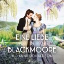 Eine Liebe in Blackmoore Audiobook
