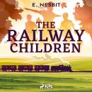 The Railway Children - a Children's Classic