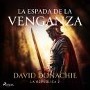 [Spanish] - La espada de la venganza Audiobook