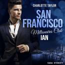 San Francisco Millionaires Club - Ian Audiobook