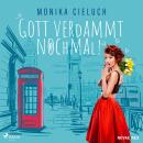 [German] - Gott verdammt nochmal! Audiobook
