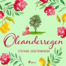 [German] - Oleanderregen Audiobook