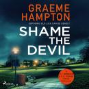 Shame the Devil Audiobook