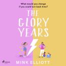 The Glory Years Audiobook