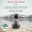 [German] - Der Geschichtenmacher Audiobook
