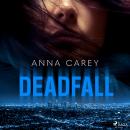 [German] - Deadfall Audiobook