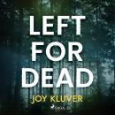 Left for Dead Audiobook