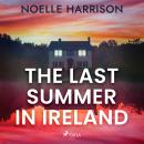 The Last Summer in Ireland Audiobook