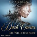 [German] - Dark Crows 2: Die Wiedergeburt Audiobook