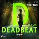 [German] - D is for Deadbeat: Ruhelos Audiobook