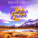 [German] - Zurück nach Golden Creek (Maple Leaf 1)