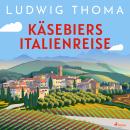 [German] - Käsebiers Italienreise Audiobook