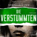 [German] - Die Verstummten (Die Gerichtsmedizinerin ermittelt 2) Audiobook