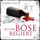 [German] - Wo das Böse regiert Audiobook