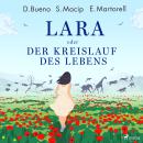 [German] - Lara oder Der Kreislauf des Lebens Audiobook