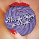 Morals Sleep at Night - and Other Erotic Short Stories from Cupido Audiobook