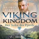 [German] - Viking Kingdom: Der Sohn des Fjords (Vikings Kingdom 2) Audiobook
