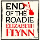 End of the Roadie Audiobook