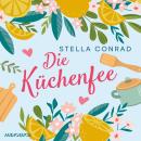 [German] - Die Küchenfee (Lillis Traumrestaurant 1) Audiobook