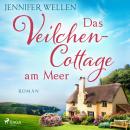 [German] - Das Veilchencottage am Meer (Schottische Herzen, Band 2) Audiobook