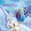 [Spanish] - Frozen - Anna y Elsa 5 - El flautista de Arendelle Audiobook