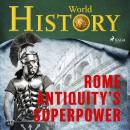 Rome - Antiquity’s superpower Audiobook