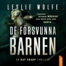 [Swedish] - De försvunna barnen Audiobook