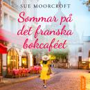 [Swedish] - Sommar på det franska bokcaféet Audiobook