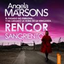 [Spanish] - Rencor sangriento Audiobook