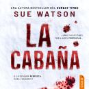 [Spanish] - La cabaña Audiobook