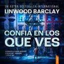 [Spanish] - Confía en lo que ves Audiobook