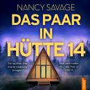 [German] - Das Paar in Hütte 14 Audiobook
