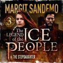 The Ice People 3 - The Stepdaughter Audiobook