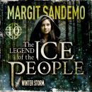 The Ice People 10 - Winter Storm Audiobook