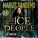 The Ice People 11 - Blood Feud Audiobook