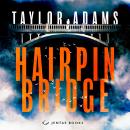 Hairpin Bridge Audiobook