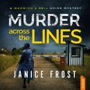 Murder Across the Lines Audiobook