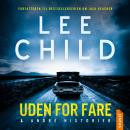 [Danish] - Uden for fare og andre historier Audiobook