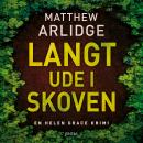 [Danish] - Langt ude i skoven Audiobook