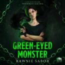 Green-Eyed Monster: A Court of Chains Story Audiobook