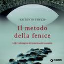 [Italian] - Il metodo della Fenice Audiobook