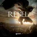 [Italian] - Rebel. La nuova alba (libro 3) Audiobook