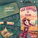 Una lettera coi codini Audiobook