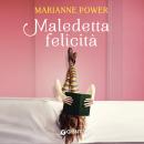 [Italian] - Maledetta felicità Audiobook