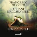 [Italian] - Tempo da elfi Audiobook