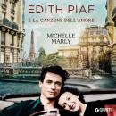 [Italian] - Edith Piaf e la canzone dell'amore Audiobook