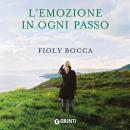 [Italian] - L'emozione in ogni passo Audiobook